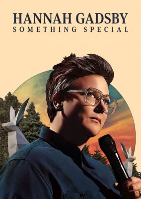 Hannah Gadsby: Something Special