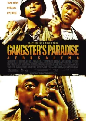 Gangster’s Paradise: Jerusalema