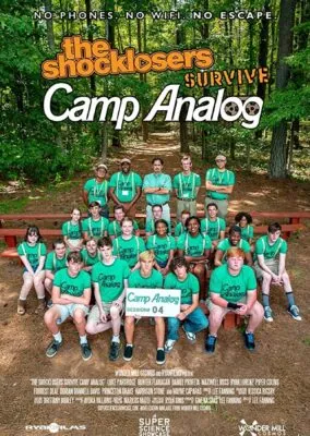 The Shocklosers Survive Camp Analog