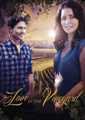 Love in the Vineyard