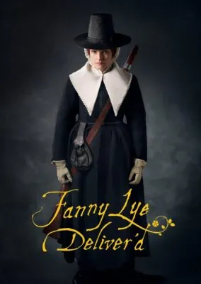 Fanny Lye Deliver’d